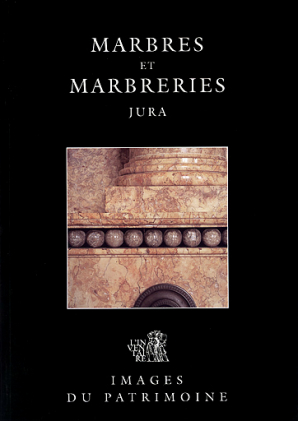 Marbres et marbreries du Jura
