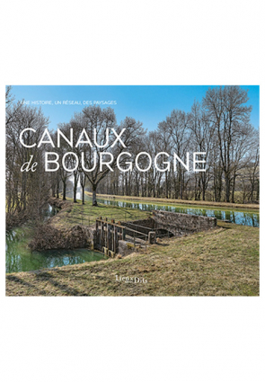 Couverture Ouvrage Canaux de Bourgogne