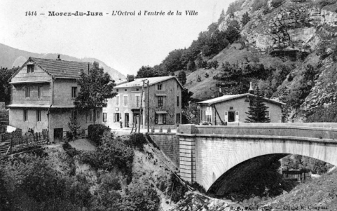 Morez-du-Jura - L'Octroi à l'entrée de la Ville, entre 1914 et 1921. © Région Bourgogne-Franche-Comté, Inventaire du patrimoine