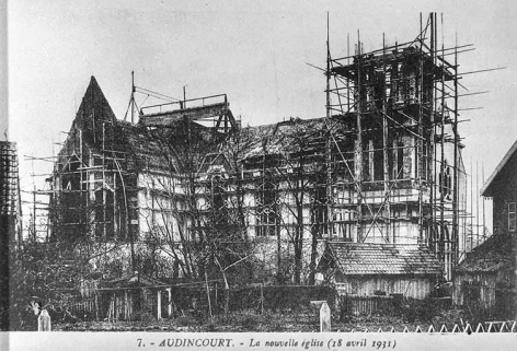 7. - AUDINCOURT. - La nouvelle église (18 avril 1931). © Région Bourgogne-Franche-Comté, Inventaire du patrimoine