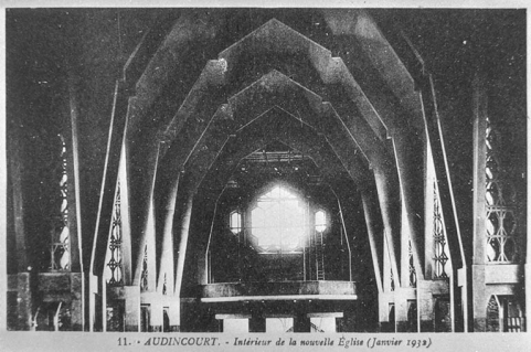 11. AUDINCOURT. - Intérieur de la nouvelle Eglise (janvier 1932). Carte postale. © Région Bourgogne-Franche-Comté, Inventaire du patrimoine