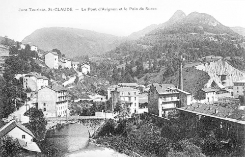 Jura-Touriste. St-Claude - Le Pont d'Avignon et le Pain de sucre. © Région Bourgogne-Franche-Comté, Inventaire du patrimoine