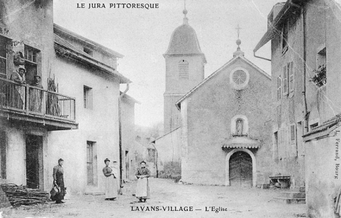 Le Jura pittoresque - Lavans-village - L'Eglise. © Région Bourgogne-Franche-Comté, Inventaire du patrimoine