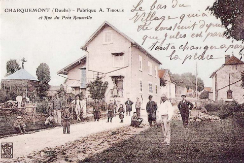 L'usine Amédée Tirolle puis Victorin Frésard (10-14 rue du Château) : Charquemont (Doubs) - Fabrique A. Tirolle et Rue du Près Rousselle, limite 19e siècle 20e siècle. © Région Bourgogne-Franche-Comté, Inventaire du patrimoine L'usine Amédée Tirolle puis Victorin Frésard (10-14 rue du Château) : Charquemont (Doubs) - Fabrique A. Tirolle et Rue du Près Rousselle, limite 19e siècle 20e siècle. © Région Bourgogne-Franche-Comté, Inventaire du patrimoine