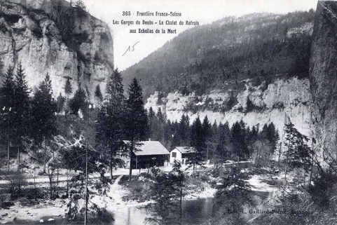 365 - Frontière Franco-Suisse. Les Gorges du Doubs - Le Chalet du Refrain aux Échelles de la Mort, carte postale, s.d. [décennies 1910-1920] © Région Bourgogne-Franche-Comté, Inventaire du patrimoine