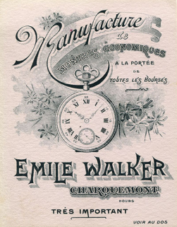 Carte publicitaire de la "Manufacture de montres économiques à la portée de toutes les bourses Emile Walcker" [recto], limite 19e siècle 20e siècle. © Région Bourgogne-Franche-Comté, Inventaire du patrimoine
