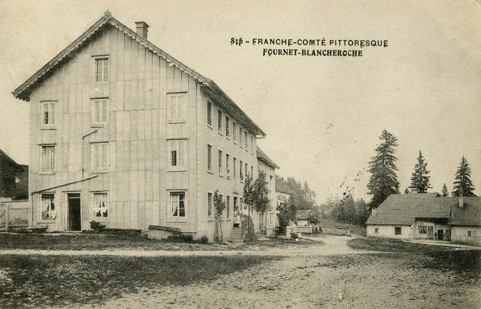 816 - Franche-Comté pittoresque. Fournet-Blancheroche, limite 19e siècle 20e siècle (avant 1908). © Région Bourgogne-Franche-Comté, Inventaire du patrimoine