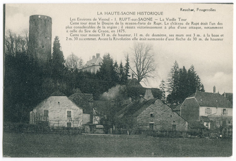 La Haute-Saône historique. Les environs de Vesoul - 1. Rupt-sur-Saône - La vieille tour, 4e quart 19e siècle ou 1er quart 20e siècle ? © Région Bourgogne-Franche-Comté, Inventaire du patrimoine