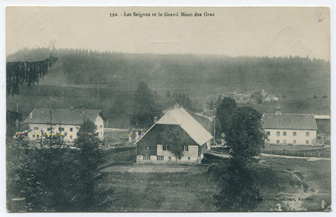 392. - Les Seignes et le Grand Mont des Gras, 1er quart 20e siècle [avant 1913]. © Région Bourgogne-Franche-Comté, Inventaire du patrimoine