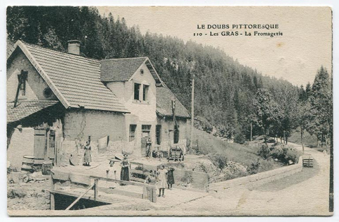 Le Doubs pittoresque. 110 - Les Gras - La fromagerie, limite 19e siècle 20e siècle. © Région Bourgogne-Franche-Comté, Inventaire du patrimoine
