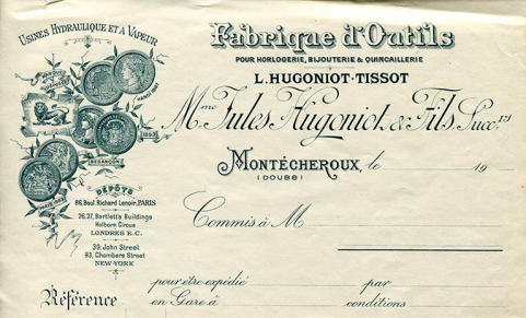 Papier à en-tête de la Fabrique d’outils pour horlogerie, bijouterie et quincaillerie Jules Hugoniot Fils, décennie 1890 ? © Région Bourgogne-Franche-Comté, Inventaire du patrimoine Papier à en-tête de la Fabrique d’outils pour horlogerie, bijouterie et quincaillerie Jules Hugoniot Fils, décennie 1890 ? © Région Bourgogne-Franche-Comté, Inventaire du patrimoine