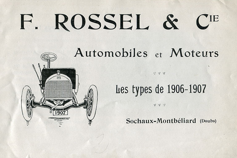 F. Rossel & Cie. Automobiles et moteurs. Les types de 1906-1907. Sochaux-Montbéliard (Doubs) [catalogue de production : page de garde]. © Région Bourgogne-Franche-Comté, Inventaire du patrimoine