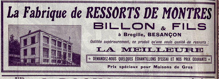 Fabrique de ressorts de montres Billon, publicité, 1913. © Raphaël Favereaux / Région Bourgogne-Franche-Comté, Inventaire du patrimoine - 2019 Fabrique de ressorts de montres Billon, publicité, 1913. © Raphaël Favereaux / Région Bourgogne-Franche-Comté, Inventaire du patrimoine - 2019