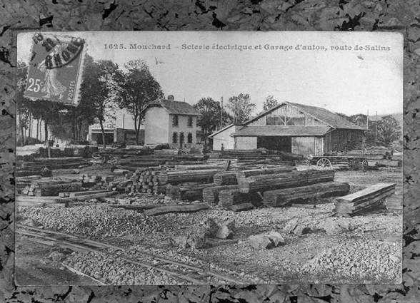 Mouchard - Scierie électrique et Garage d'autos, route de Salins. © Région Bourgogne-Franche-Comté, Inventaire du patrimoine