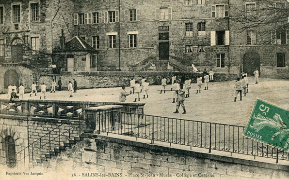 Salins-les-Bains – Place Saint-Jean - Musée - Collège et Caserne, s.d. [fin 19e ou début 20e siècle]. © Région Bourgogne-Franche-Comté, Inventaire du patrimoine