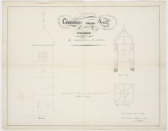 Projet de restauration du clocher. Elévation. Coupe du clocher. Plan de l'enrayure. 1838. © Archives départementales du Jura Projet de restauration du clocher. Elévation. Coupe du clocher. Plan de l'enrayure. 1838. © Archives départementales du Jura