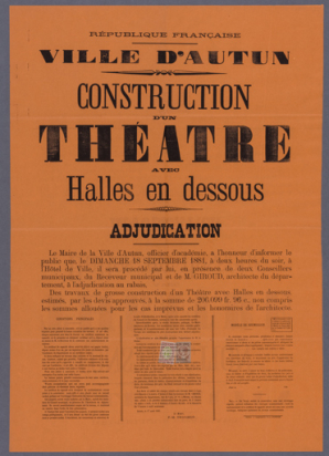 Affiche annonçant l'adjudication des travaux de construction du théâtre. 17 août 1881.  © Région Bourgogne-Franche-Comté, Inventaire du patrimoine