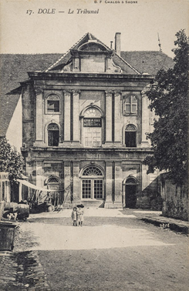 17. Dole - Le Tribunal [ancien couvent des cordeliers]. S.d. [1re moitié 20e siècle]. © Région Bourgogne-Franche-Comté, Inventaire du patrimoine