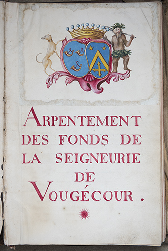 Page de titre du livre d'arpentement des fonds de la seigneurie. (1778) © Sonia Dourlot / Région Bourgogne-Franche-Comté, Inventaire du patrimoine - 2016